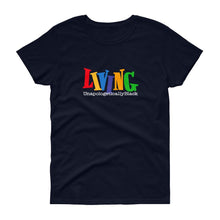 Load image into Gallery viewer, Living Unapologetically Black - Women's short sleeve t-shirt