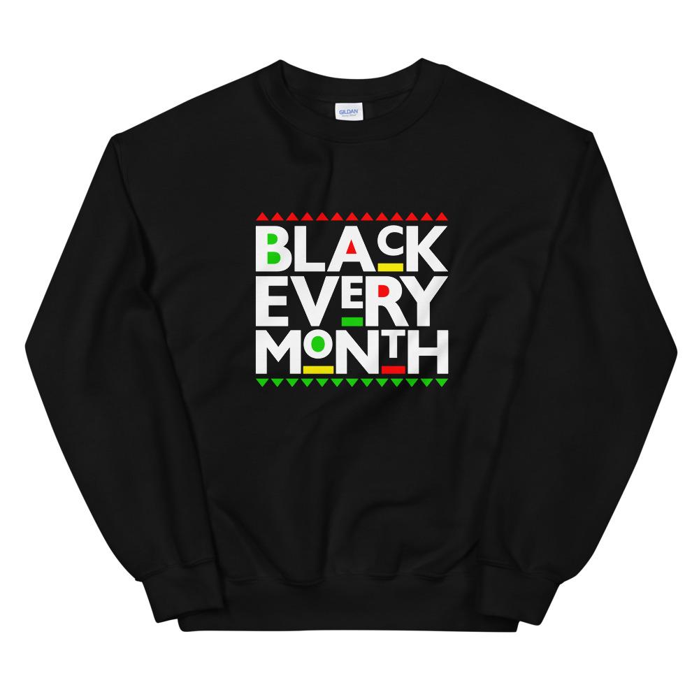 Black Every Month (Martin Font) - Sweatshirt
