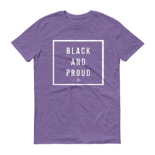 Load image into Gallery viewer, Black and Proud - Men's Short-Sleeve T-Shirt