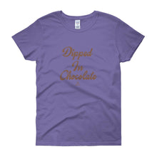 Load image into Gallery viewer, Dipped In Chocolate - Women's short sleeve t-shirt