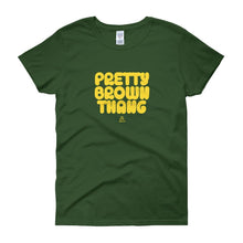 Load image into Gallery viewer, Pretty Brown Thang - Women's short sleeve t-shirt