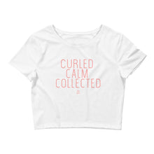 Load image into Gallery viewer, Curled Calm Collected - Crop Top
