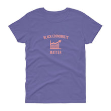 Load image into Gallery viewer, Black Economists Matter - Women's short sleeve t-shirt