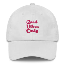 Load image into Gallery viewer, Good Vibez Only - Classic Hat