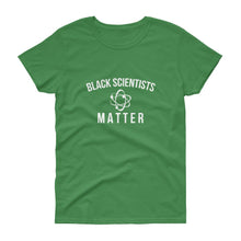 Load image into Gallery viewer, Black Scientists Matter - Women's short sleeve t-shirt