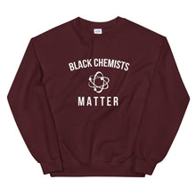 Load image into Gallery viewer, Black Chemists Matter - Unisex Sweatshirt