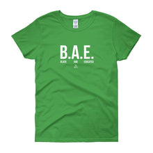 Load image into Gallery viewer, BAE Black and Educated (white) - Women's short sleeve t-shirt