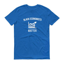 Load image into Gallery viewer, Black Economists Matter - Unisex Short-Sleeve T-Shirt