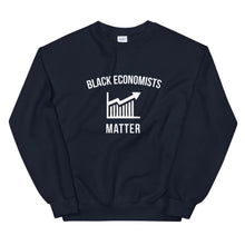 Load image into Gallery viewer, Black Economists Matter - Unisex Sweatshirt