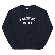 Load image into Gallery viewer, Black Dietitians Matter - Unisex Sweatshirt