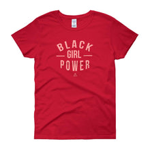 Load image into Gallery viewer, Black Girl Power - Women's short sleeve t-shirt