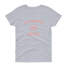 Load image into Gallery viewer, Black Sonographers Matter - Women's short sleeve t-shirt