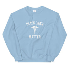 Load image into Gallery viewer, Black CNA's Matter - Unisex Sweatshirt