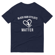 Load image into Gallery viewer, Black Hair Stylists Matter - Unisex Short-Sleeve T-Shirt