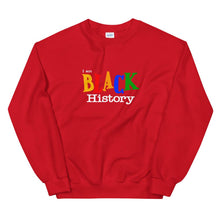 Load image into Gallery viewer, I Am Black History - Sweatshirt