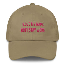 Load image into Gallery viewer, I Love My Naps But I Stay Woke - Classic Hat