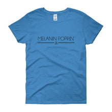 Load image into Gallery viewer, Melanin Poppin 2 - Women's short sleeve t-shirt