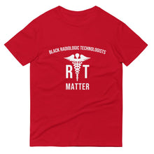 Load image into Gallery viewer, Black Radiologic Technologists Matter - Unisex Short-Sleeve T-Shirt