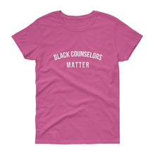 Load image into Gallery viewer, Black Counselors Matter - Women's short sleeve t-shirt