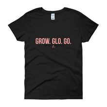 Load image into Gallery viewer, Gro Glo Go - Women's short sleeve t-shirt