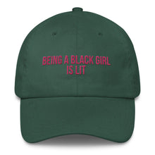 Load image into Gallery viewer, Being A Black Girl Is Lit - Classic Hat
