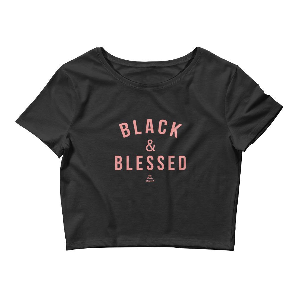 Black and Blessed - Crop Top