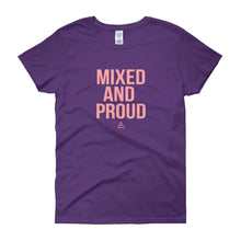 Load image into Gallery viewer, Mixed and Proud - Women&#39;s short sleeve t-shirt
