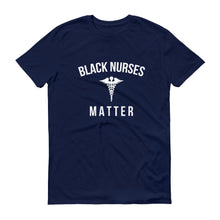 Load image into Gallery viewer, Black Nurses Matter - Unisex Short-Sleeve T-Shirt