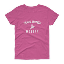 Load image into Gallery viewer, Black Artists Matter - Women's short sleeve t-shirt