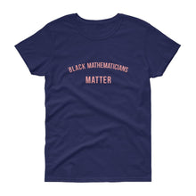 Load image into Gallery viewer, Black Mathematicians - Women's short sleeve t-shirt