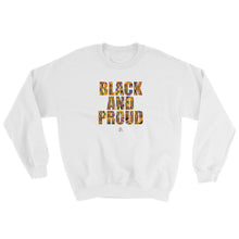 Load image into Gallery viewer, Black and Proud African Print - Sweatshirt