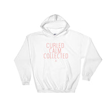 Load image into Gallery viewer, Curled Calm Collected - Hoodie