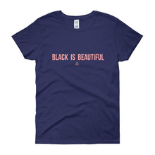 Load image into Gallery viewer, Black Is Beautiful - Women's short sleeve t-shirt