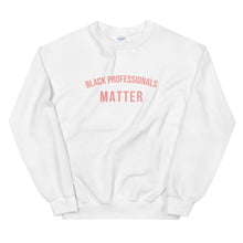 Load image into Gallery viewer, Black Professors Matter - Sweatshirt