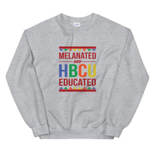 Load image into Gallery viewer, Melanated And HBCU Educated - Sweatshirt