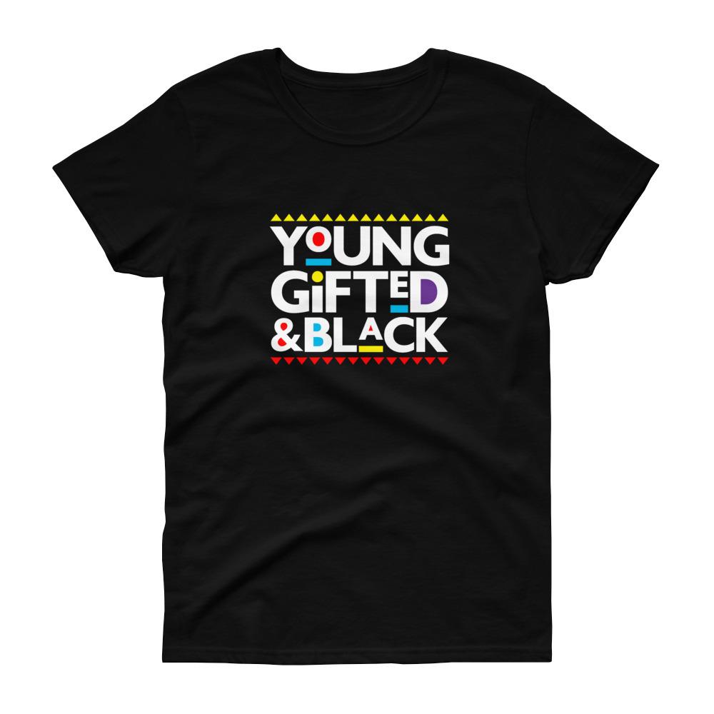 Young Gifted and Black - Women's short sleeve t-shirt