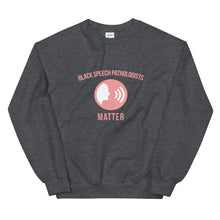 Load image into Gallery viewer, Black Speech Pathologists Matter (Logo) - Sweatshirt