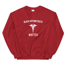 Load image into Gallery viewer, Black Optometrists Matter - Unisex Sweatshirt