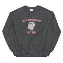Load image into Gallery viewer, Black Mathematicians Matter - Sweatshirt