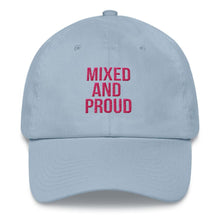 Load image into Gallery viewer, Mixed and Proud - Classic hat
