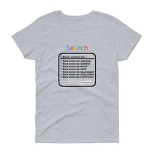 Load image into Gallery viewer, Black Women Search - Women's short sleeve t-shirt