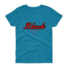 Load image into Gallery viewer, Black Without Apology - Women's short sleeve t-shirt