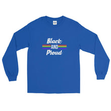 Load image into Gallery viewer, Black and Proud (Proud) - Long Sleeve T-Shirt