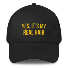 Load image into Gallery viewer, Yes, It's My Real Hair - Classic Hat