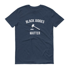 Load image into Gallery viewer, Black Judges Matter - Unisex Short-Sleeve T-Shirt