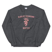 Load image into Gallery viewer, Black Veterinary Technicians Matter - Sweatshirt