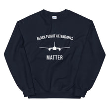 Load image into Gallery viewer, Black Flight Attendants Matter - Unisex Sweatshirt