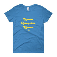 Load image into Gallery viewer, Queen Recoginze Queen - Women's short sleeve t-shirt