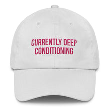 Load image into Gallery viewer, Currently Deep Conditioning - Classic Hat