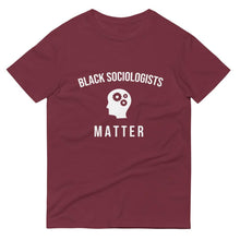 Load image into Gallery viewer, Black Sociologists Matter - Unisex Short-Sleeve T-Shirt